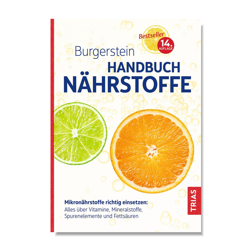 BUCH: Burgerstein Handbuch Nährstoffe 14. Auflage BUCH: Burgerstein Handbuch Nährstoffe 14. Auflage