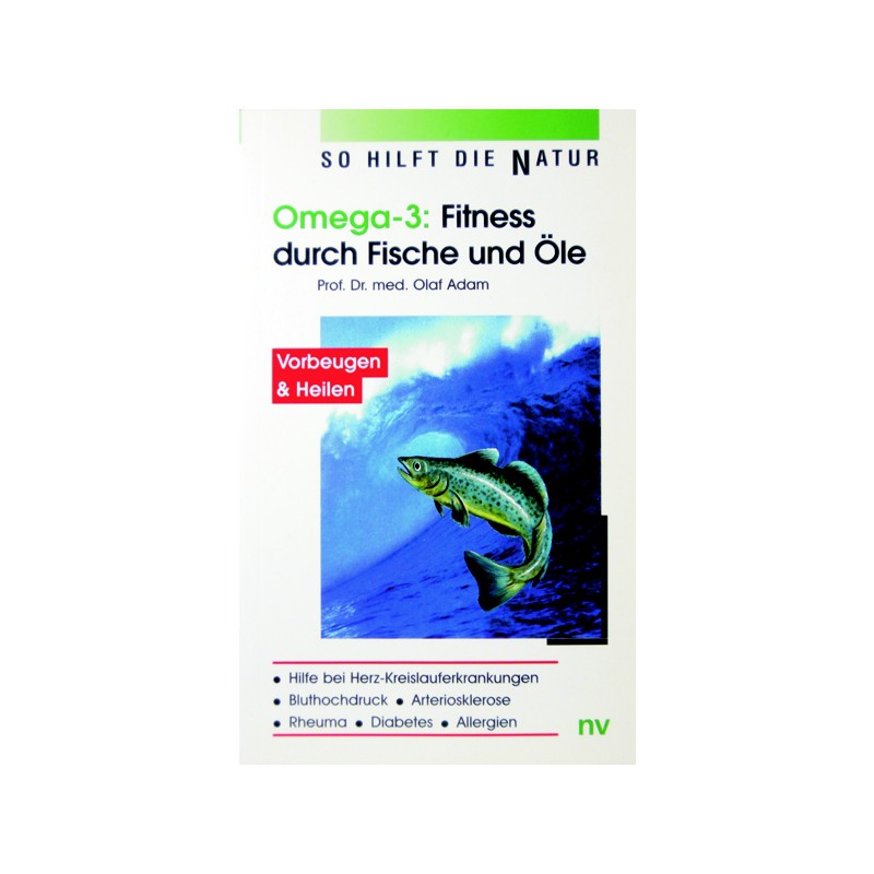 Buch: OMEGA-3 Fitness durch Fische und Öle Buch: OMEGA-3 Fitness durch Fische und Öle