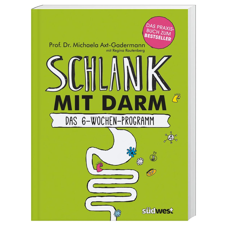 Buch: Schlank mit Darm - Das 6 Wochen Programm Buch: Schlank mit Darm - Das 6 Wochen Programm