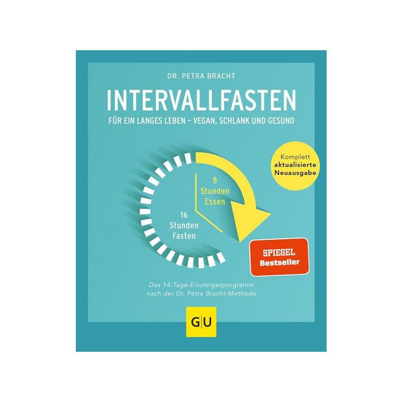 Buch: Intervallfasten - Für ein langes Leben - schlank und gesund