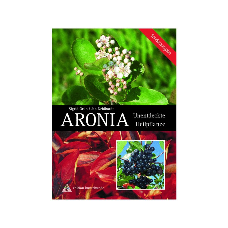 Buch: ARONIA - unentdeckte Heilpflanze Buch: ARONIA - unentdeckte Heilpflanze