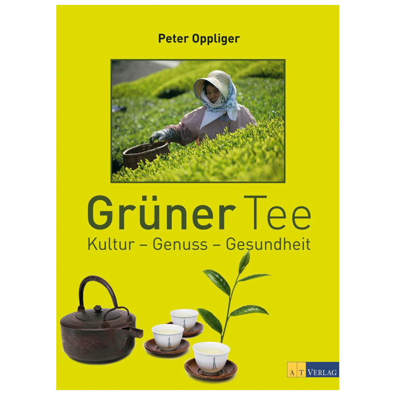 Buch: GRÜNER TEE - Kultur - Genuss - Gesundheit Buch: GRÜNER TEE - Kultur - Genuss - Gesundheit