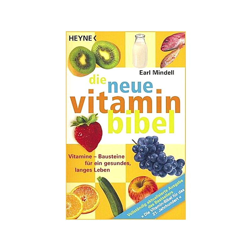 Buch: Die neue Vitamin-Bibel Buch: Die neue Vitamin-Bibel