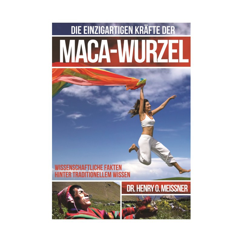 Buch: Die einzigartigen Kräfte der Maca-Wurzel Buch: Die einzigartigen Kräfte der Maca-Wurzel
