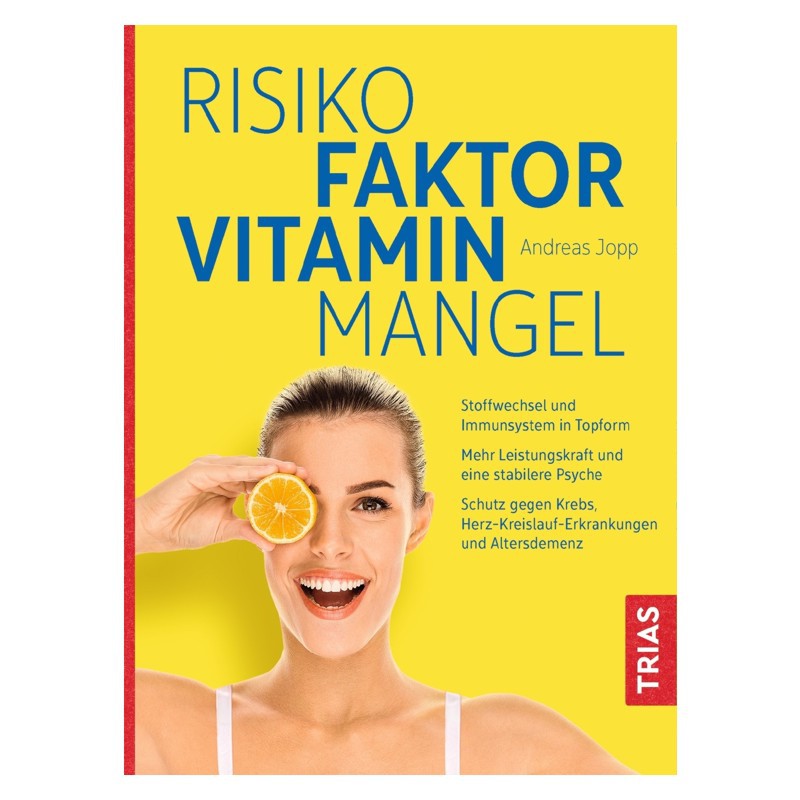 BUCH: Risikofaktor Vitaminmangel BUCH: Risikofaktor Vitaminmangel
