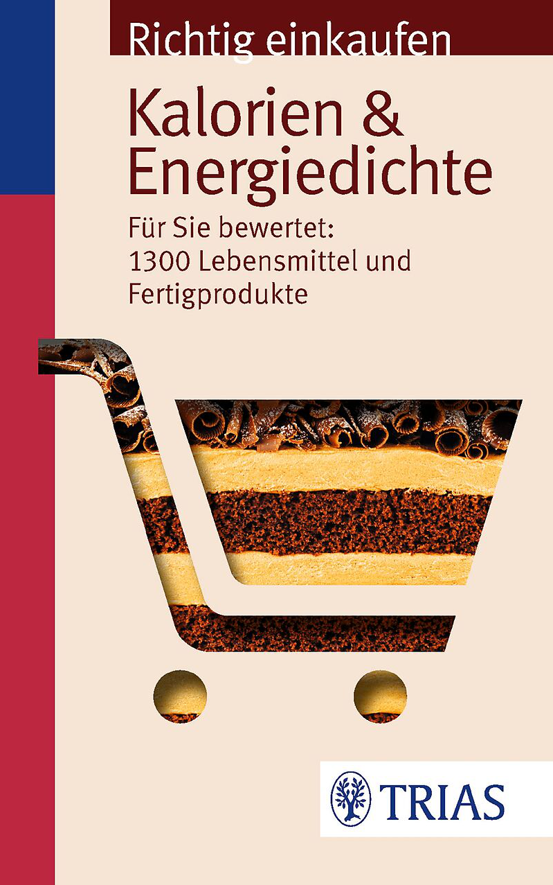 BUCH: Richtig einkaufen: Kalorien & Energiedichte