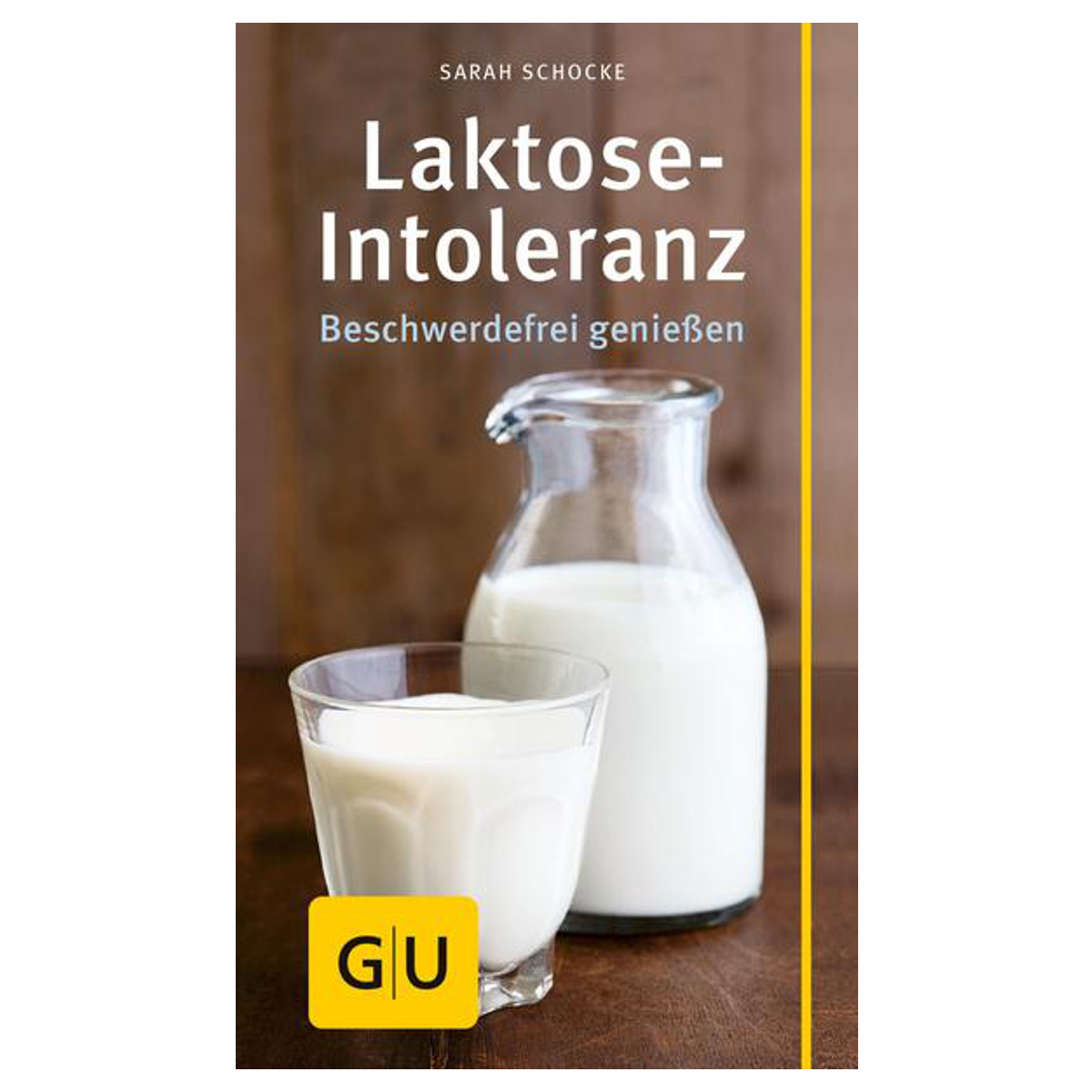BUCH: Laktoseintoleranz - Beschwerdefrei geniessen BUCH: Laktoseintoleranz - Beschwerdefrei geniessen