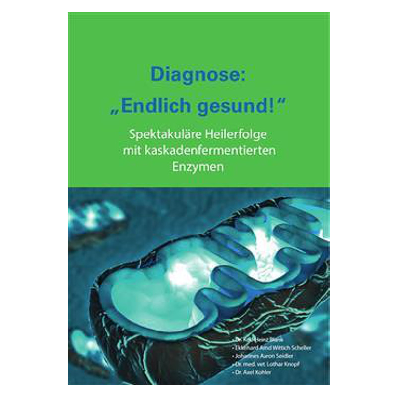 Buch: Diagnose: Endlich gesund! Buch: Diagnose: Endlich gesund!